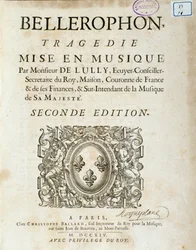 Frontispice de « Bellerophon » Tragédie lyrique en cinq actes avec un prologue de Jean Baptiste Lully (Giovanni Battista Lulli) (1632-1687). 1714.
