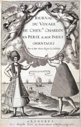 Frontispice de « Journal du voyage du chevalier Chardin, Perse et Indes orientales, par la mer Noire et la Colchide »