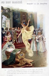 Illustration du conte "Riquet à la houppe" par Charles Perrault (1697) : la fée annonce à la reine que la princesse qui vient de naître sera aussi stupide que belle. Affiche "Au bon marché" du 19ème siècle.