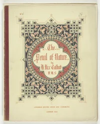 Couverture et texte de "The Pencil of Nature," Londres, 1844