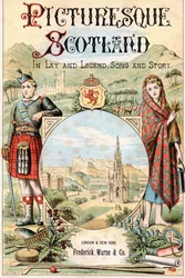 Frontispice du livre Picturesque Scotland Its Romantic Scenes and Historical Associations